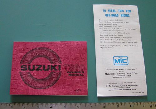 Suzuki owners manual 1974 ts50 ts-50    mint condition!  ts50 owner&#039;s manual