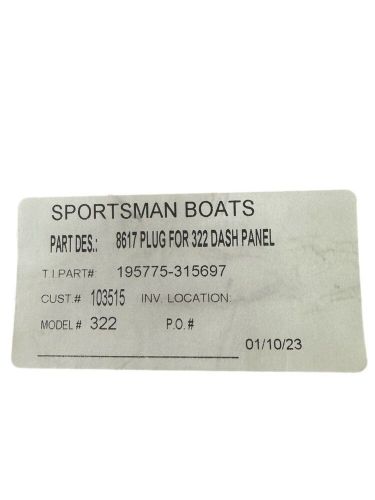 Sportsman boats 322 plug for dash panel by teak isle  195775-315697