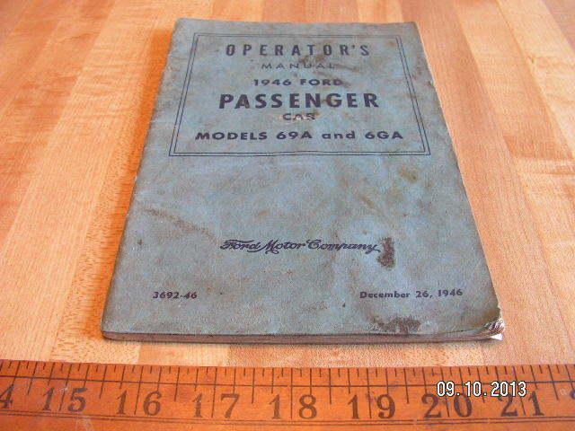 1946 ford original owner's / owners / operator's manual / models 69a & 6ga