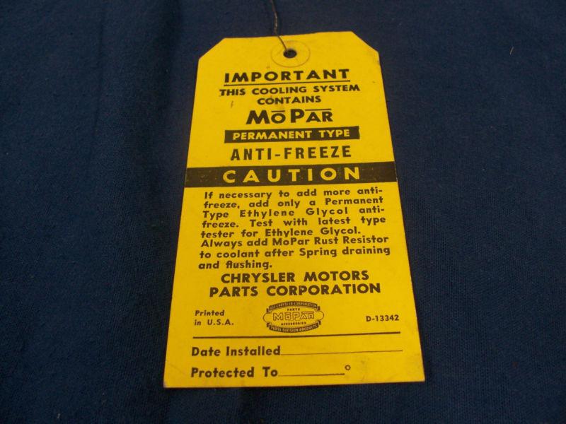 Vintage nos mopar anti-freeze dealer radiator prep tag chrysler, dodge, plymouth