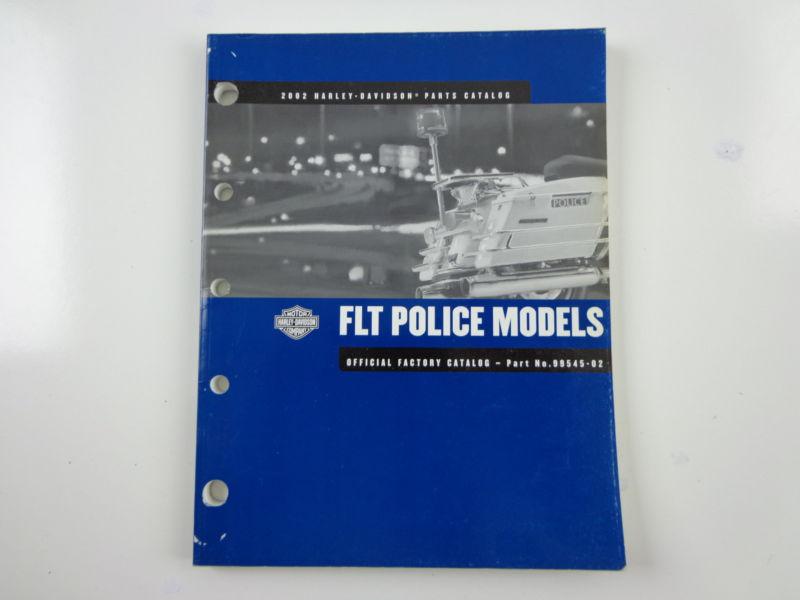 Harley davidson 2002 flt police models parts catalog 99545-02