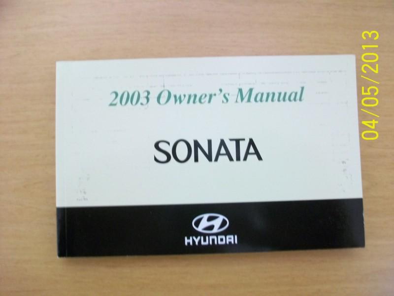 2003 hyundai sonata   owners manual