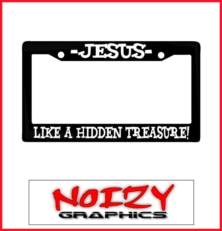 Christian license plate frame car sticker truck decal jesus like hidden treasure