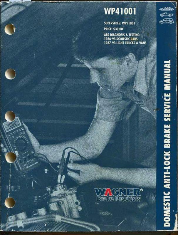 Domestic anti-lock brake serv. manual, wagner,wp41001