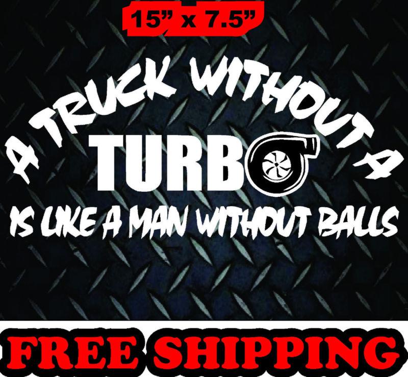 Turbo diesel * 15" x 7.5" vinyl decal sticker  truck powerstroke duramax funny