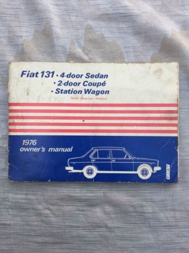 Fiat 131: owners manual ‘76