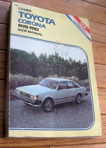 Clymer shop manual #a195 toyota corona 1970-82 beautiful 370 pages *look!*