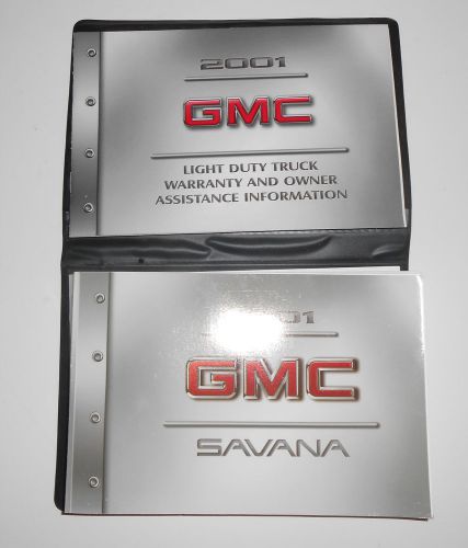 2001 gmc savana van owners manual plus warranty and owner assistance info