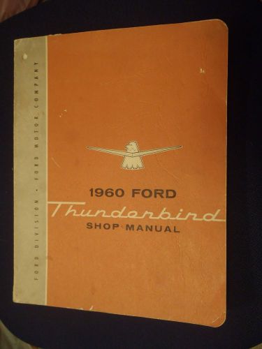 1960 ford thunderbird shop manual service book ford motor company tbird original