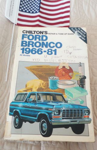 Ford bronco 1966-81 repair &amp; tune up guide---chilton