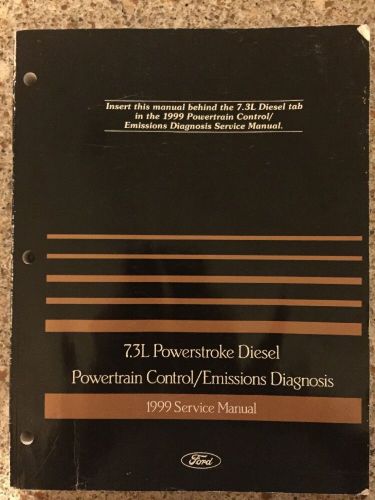 1999 ford 7.3l powerstroke powertrain control/emissions diagnosis fcs-12106-99b