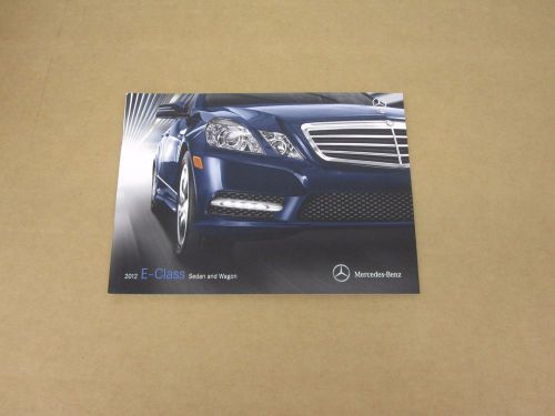 2012 mercedes-benz e class sedan &amp; wagon e350 e550 sales brochure dealer catalog