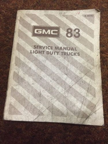 1983 gmc service manual light duty trucks oem car truck shop manual repair c