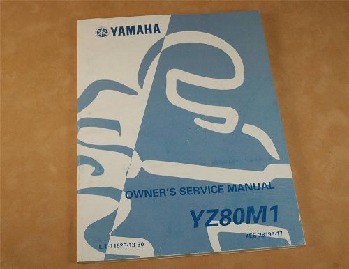 1999 yamaha yz80m1 owner&#039;s service manual  lit-11626-13-30  4es-28199-17