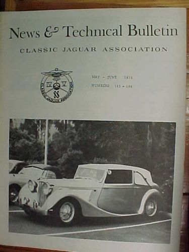 Classic jaguar association news &amp; technical bulletin may-june1974 number 145-146