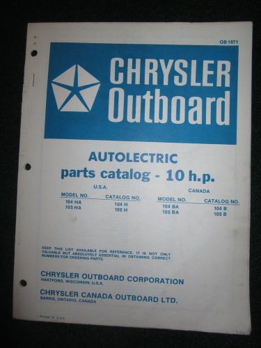 1974 chrysler outboard 10 hp parts catalog manual autolectric 104ha 105ha 104ba+