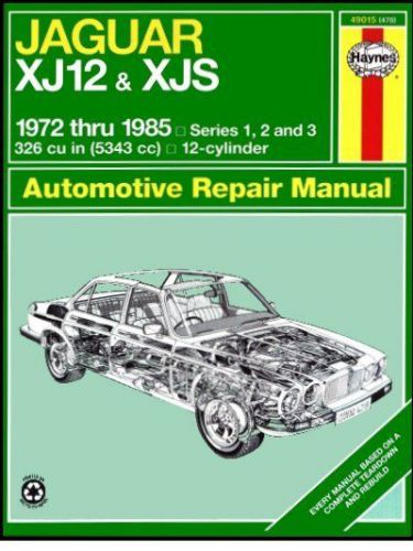 Jaguar xj12, xjs, xjsc cabriolet repair &amp; service manual 1972-1985