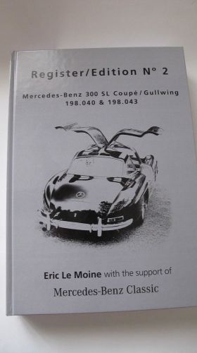 Mercedes-benz 300 sl (w198) gullwing register edition 2/limited edition 1 of198