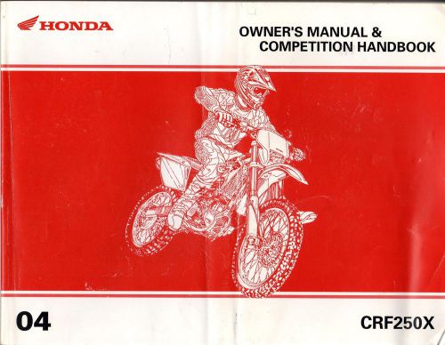 2004 honda motorcycle crf250x owners &amp; competition manual (537)