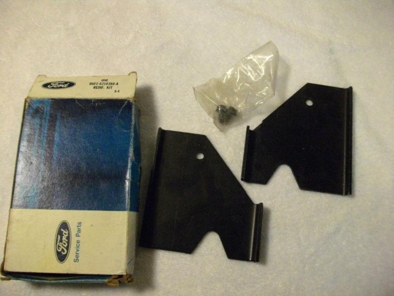 1976 76 ford nos reinforcement kit    d6fz-6210380-a