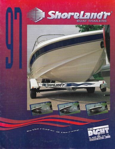 Boat trailer brochure - shoreland&#039;r - product line overview  - 1997 (sh253)