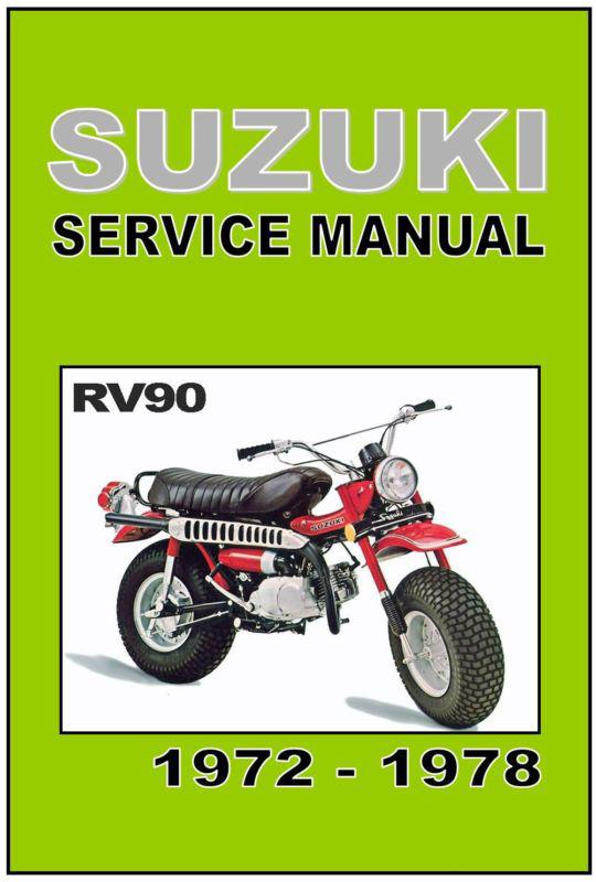 Suzuki workshop manual rv90 rover 1972 1973 1974 1975 1976 1977 & 1978 service