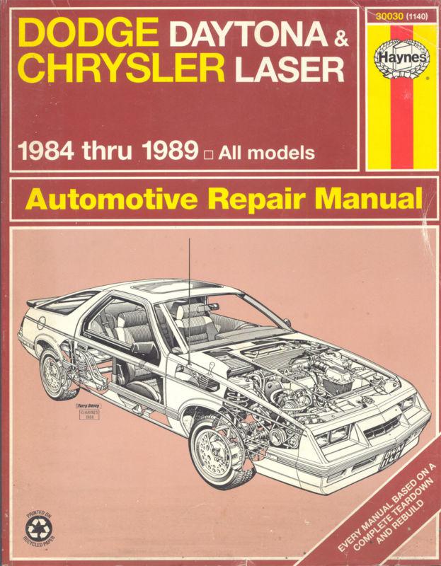 Dodge daytona & chrysler laser 1984-1989 all models automotive repair manual