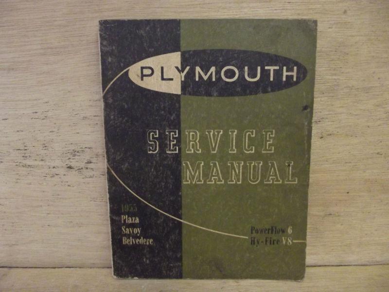 1955 plymouth service manual  plaza savoy belvedere