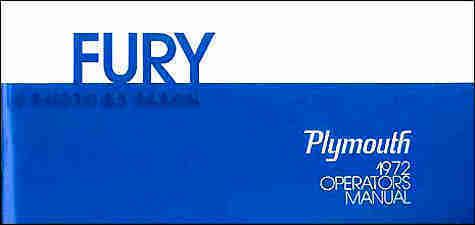 1972 plymouth fury owners manual fury i fury ii fury iii gran fury gran coupe