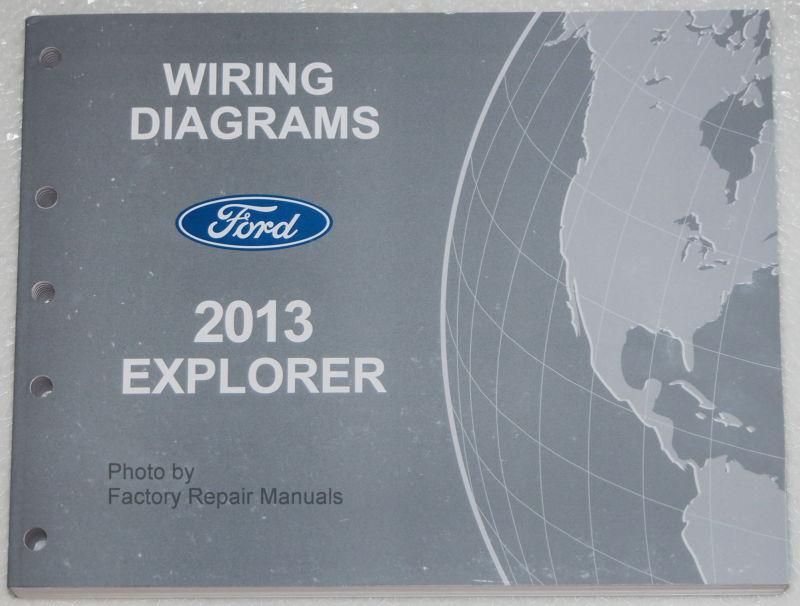 2013 ford explorer wiring diagrams manual electrical shop service