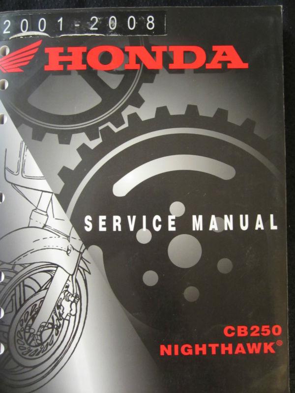 2001-2008 honda motorcycle cb250 nighthawk service repair manual cb 250 bike