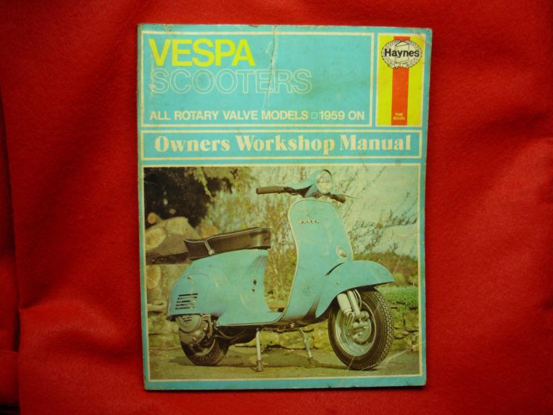 Vintage 1974 vespa scooters rotary valve models 1959 on owners workshop manual