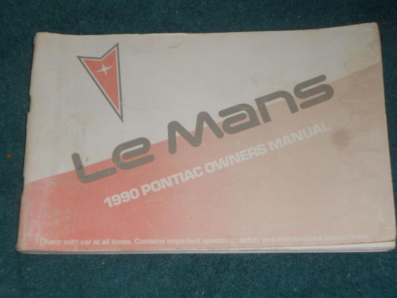 1990 pontiac lemans owners manual original guide book!