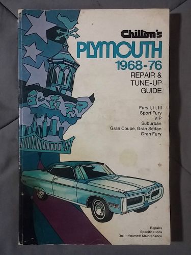 1968-76 plymouth chiltons repair manual fury vip suburban gran coupe sedan sport