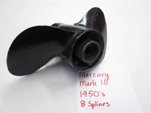 Mercury mark 10 outboard propeller 1950&#039;s