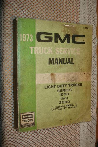 1973 gmc shop manual original rare service book 1500-3500