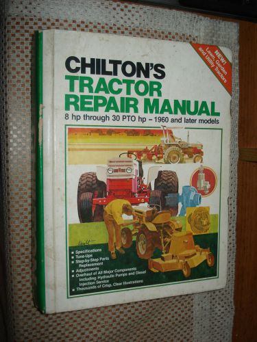 Chiltons tractor shop manual service book repair 1960 &amp; later models john deere+