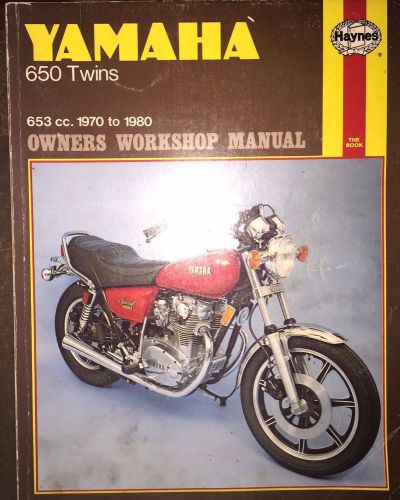 Haynes yamaha 650 twins 653 cc. 1970-1980 owners workshop manual