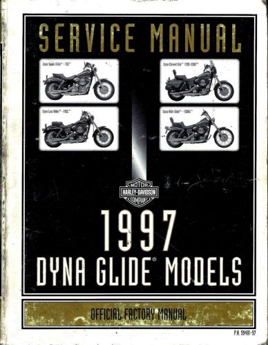 Harley-davidson dyna glide models 1997 service manual; 99481-97