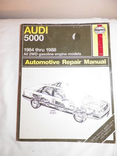 Haynes audi 5000 1984 thru 1988 all 2wd repair manual