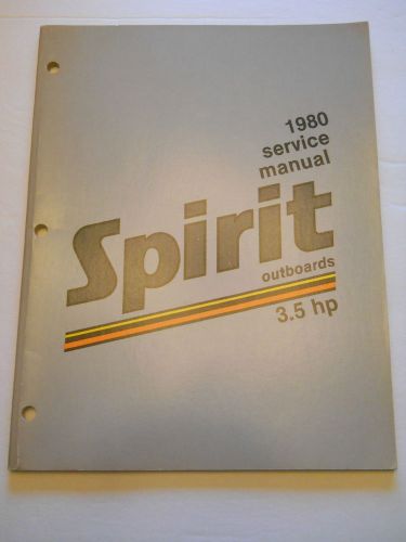 Spirit 3.5 hp outboard motor shop service repair manual  1980