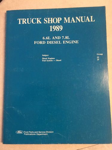 1989 ford 6.6l and 7.8l diesel factory workshop manual service supplement repair