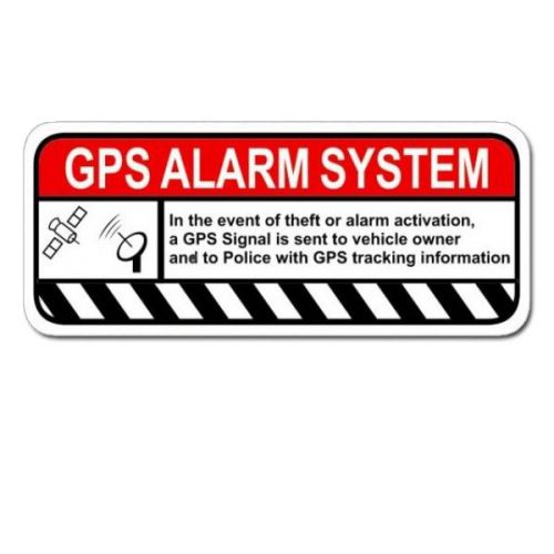 Gps alarm warning deterrent printed decal / sticker