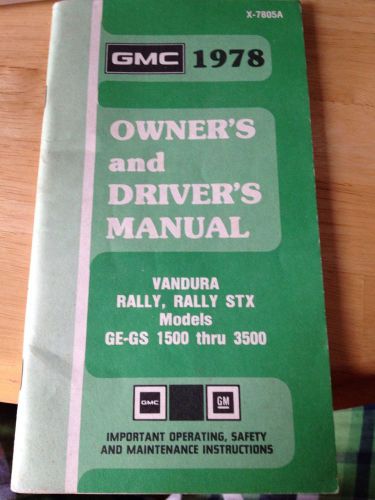 1978 gmc  vandura rally, rally stx, owner&#039;s manual owners models ge gs 1500 3500