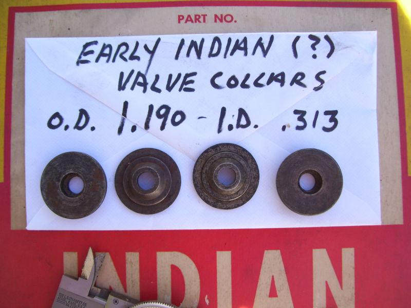 4 early type indian (?) valve collars o.d. 1.190-id .313 ...101, powerplus???