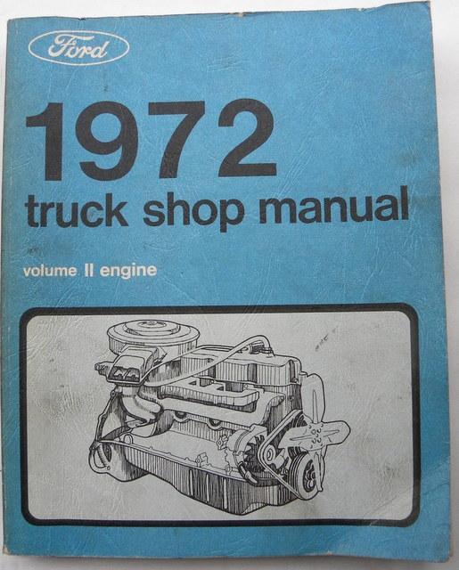 Vintage, original, 1972 ford truck shop volume 2 engine  manua, 1st printing