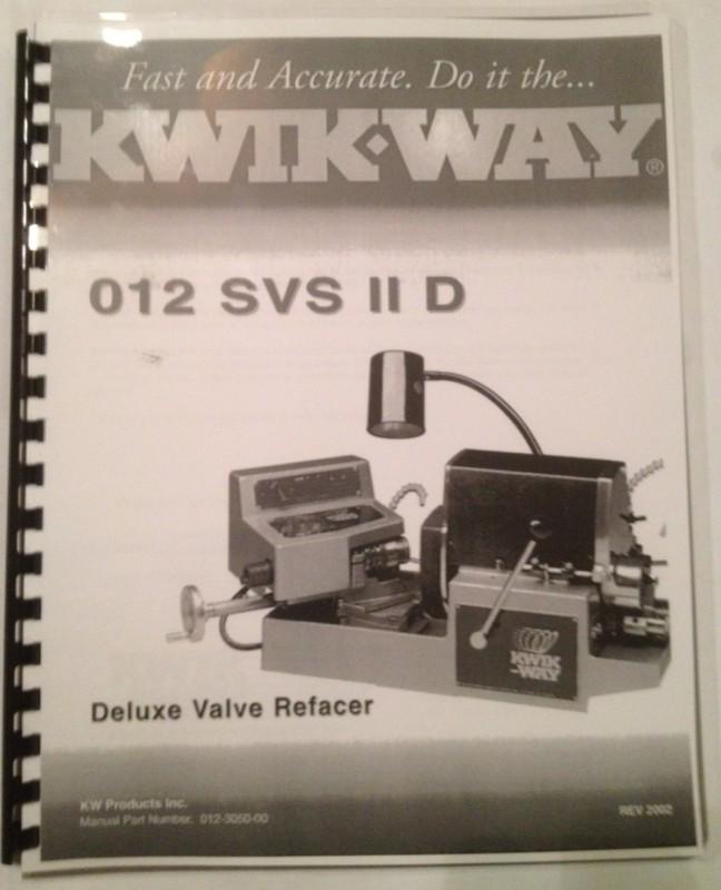 Kwik way svs ii d deluxe valve refacer manual