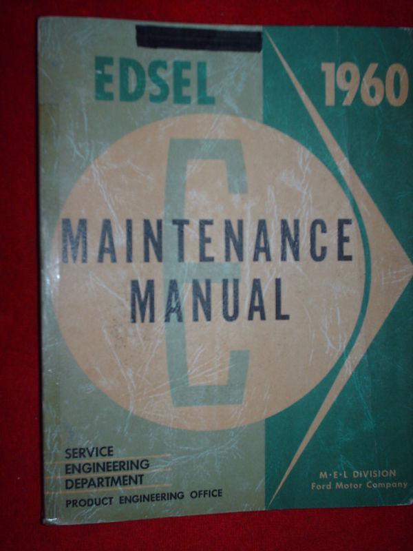 1960 edsel shop manual / shop book / nice original!!!