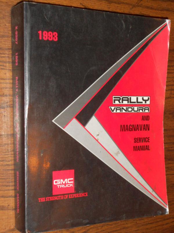 1993 gmc van shop manual  / vandura / /rally / magnavan / original g.m. book