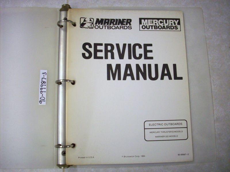 Mercury mariner electric outboard service manual p/n 90-99987--3